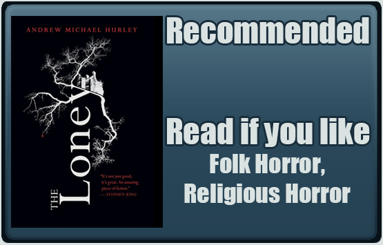 The Loney by Andrew Michael Hurley