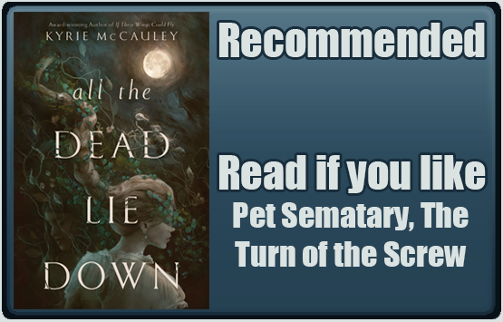 All The Dead Lie Down by Kyrie McCauley