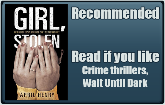 Girl, Stolen by April Henry