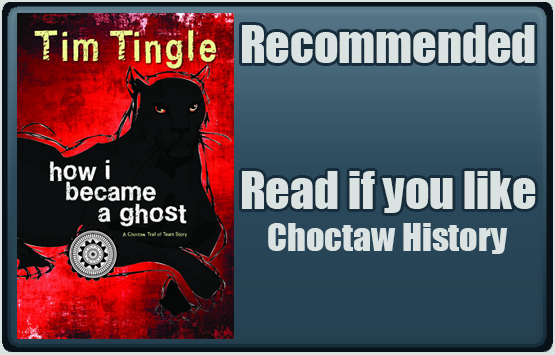 How I Became a Ghost by Tim Tingle