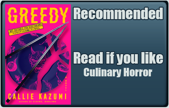 Greedy by Callie Kazumi