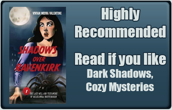 Shadows Over Ravenkirk by Vivian Moira Valentine