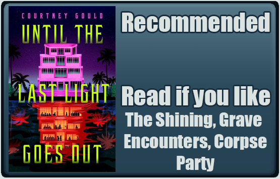 Until the Last Light Goes Out by Courtney Gould