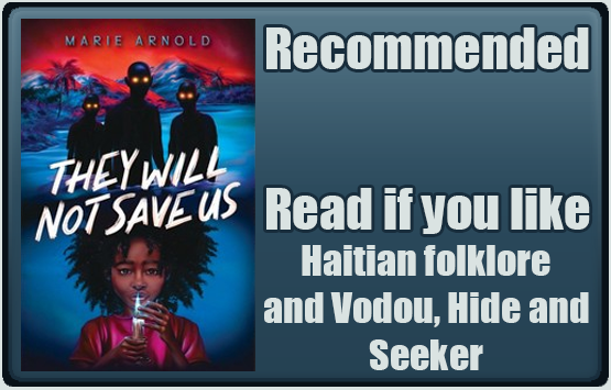 They Will Not Save Us by Marie Arnold
