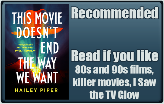 This Movie Doesn’t End the Way We Want by Hailey Piper